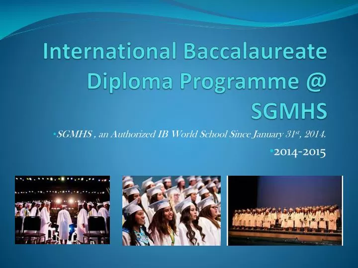 international baccalaureate diploma programme @ sgmhs n.