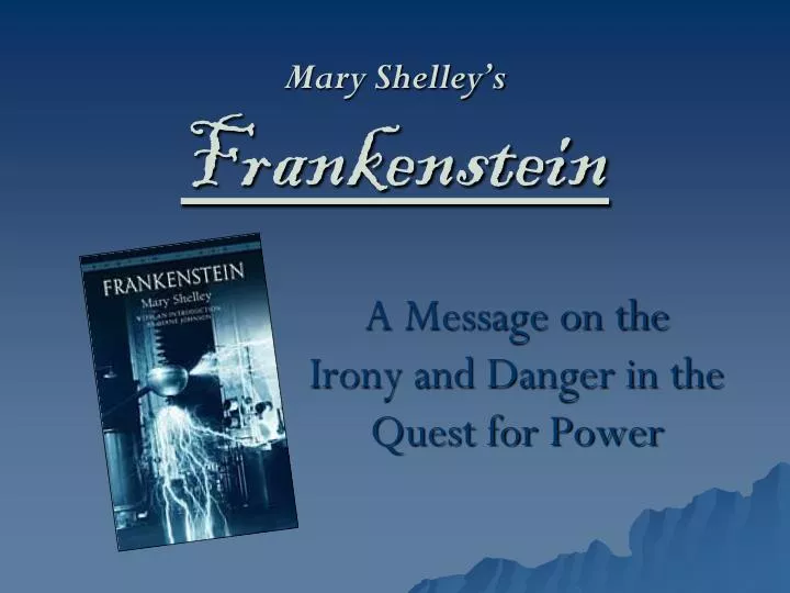 an analysis of interdependence of people and society in frankenstein by mary shelley an analysis of interdependence of people and society in frankenstein by mary shelley