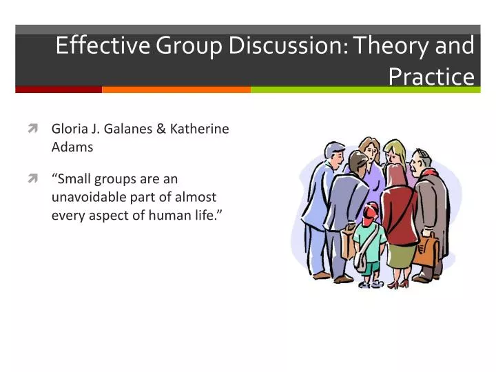 PPT Effective Group Discussion Theory And Practice PowerPoint ppt-effective-group-discussion-theory-and-practice-powerpoint
