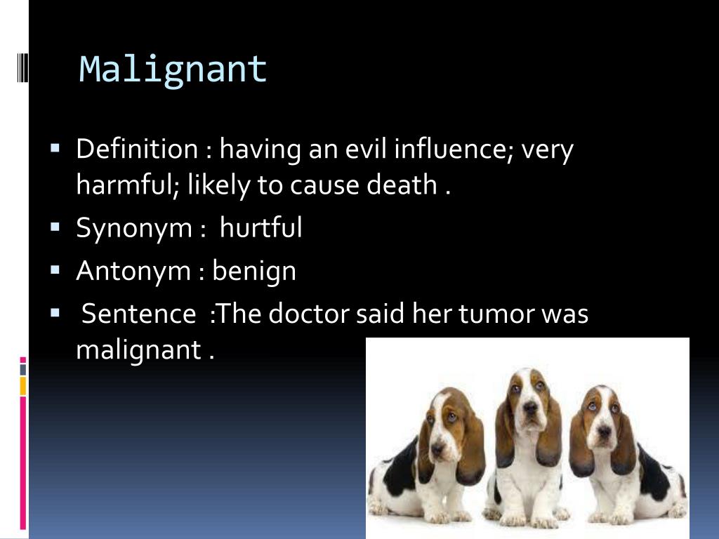 Malignant Meaning