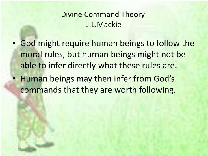 divine command theory essays In our society, monotheism is a widely accepted and practiced form of religion although some people practice polytheistic religions, such as hinduism, or believe in many gods, like the ancient greeks, these are not as wide-spread as monotheistic religions like christianity, judaism, or islam. divine command theory essays In our society, monotheism is a widely accepted and practiced form of religion although some people practice polytheistic religions, such as hinduism, or believe in many gods, like the ancient greeks, these are not as wide-spread as monotheistic religions like christianity, judaism, or islam.