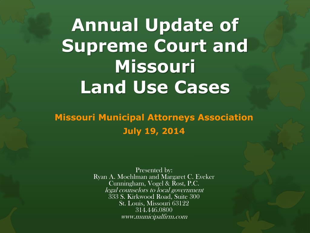 PPT - Annual Update Of Supreme Court And Missouri Land Use Cases ...