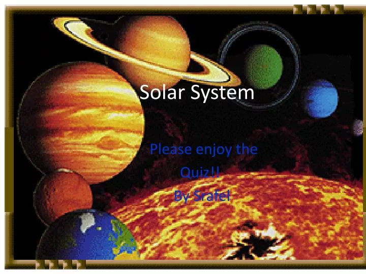short presentation on solar system