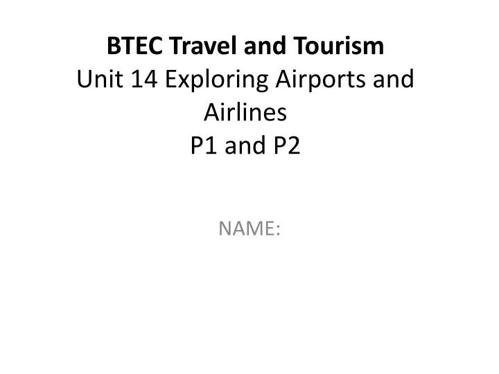 travel and tourism unit 7 p2 P2 unit 6 travel and tourism essay p2 unit 6 travel and tourism essay 1908 words mar 29th, 2014 8 pages show more essay about travel and tourism unit 7 p2. travel and tourism unit 7 p2 P2 unit 6 travel and tourism essay p2 unit 6 travel and tourism essay 1908 words mar 29th, 2014 8 pages show more essay about travel and tourism unit 7 p2.