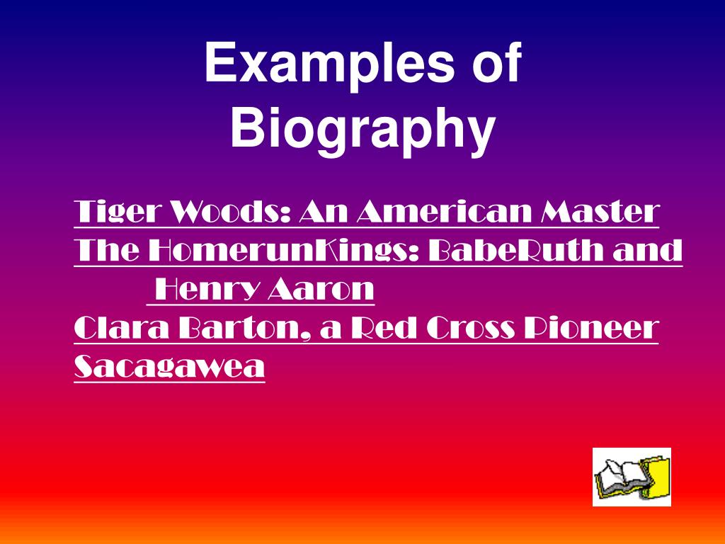 examples in literature of biography