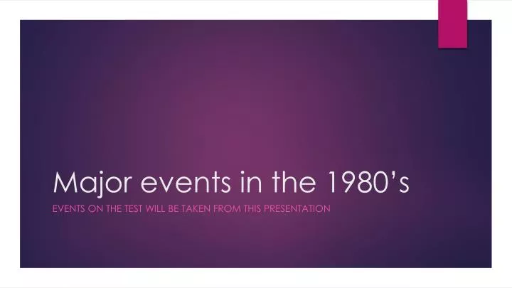 PPT Major Events In The 1980 s PowerPoint Presentation Free Download ppt-major-events-in-the-1980-s-powerpoint-presentation-free-download