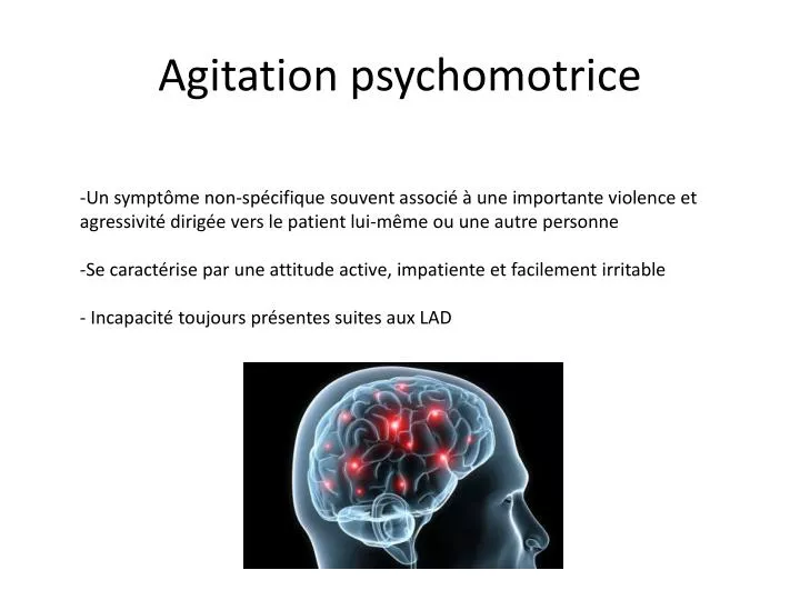PPT Agitation psychomotrice PowerPoint Presentation, free download ID2875649