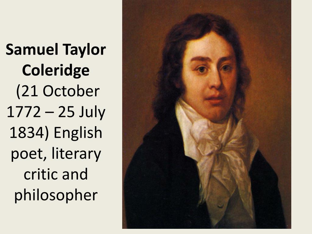 Тейлор кольридж. Сэмюэл Тейлор Кольридж. Сэмюэль Тейлор Кольридж (1772-1834). Сэмюэл Тейлор Кольридж британский поэт. Coleridge Taylor композитор.
