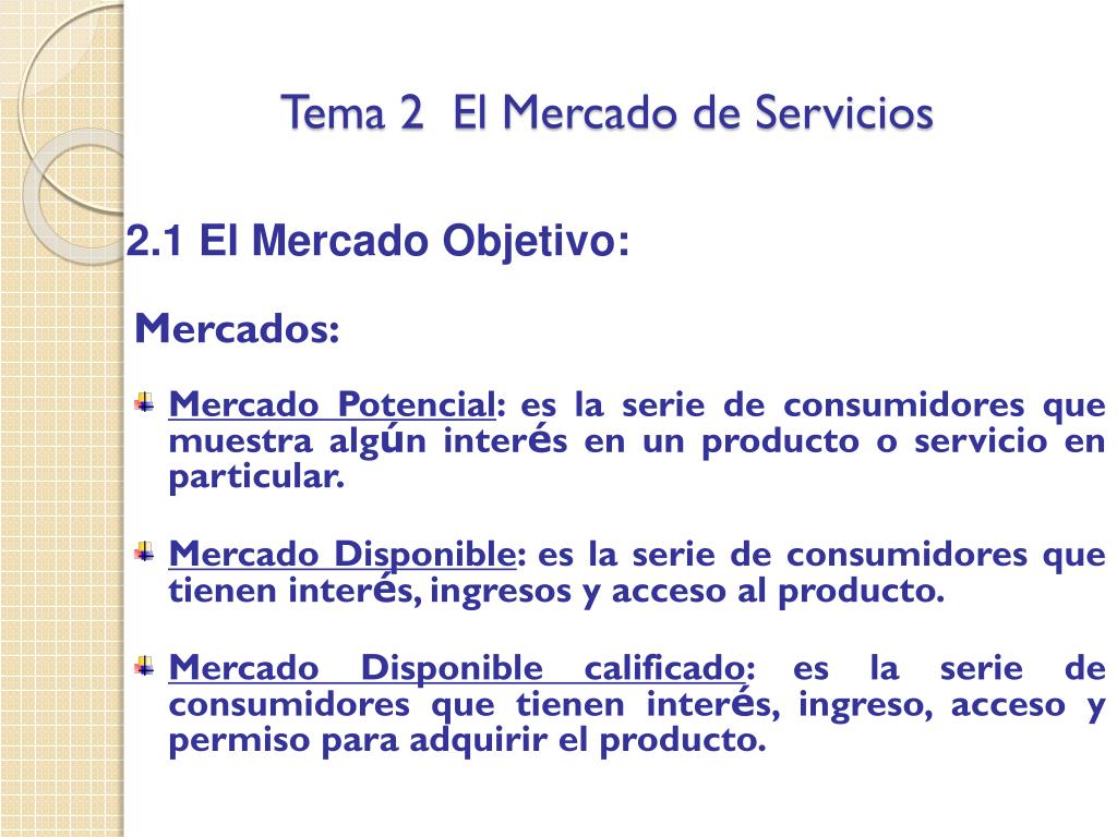 PPT - Tema 2 El Mercado de Servicios PowerPoint Presentation, free download  - ID:2877973
