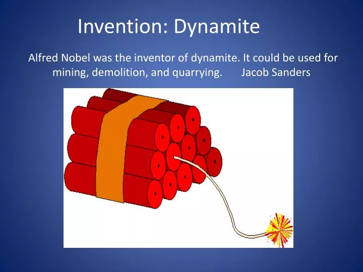 PPT - Invention: Dynamite PowerPoint Presentation, free download - ID:2878375
