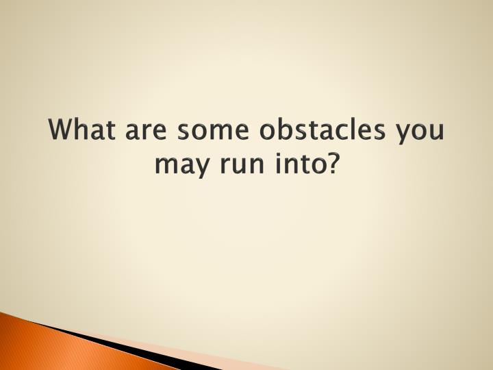 what are some obstacles you may Here are 10 ways to teach your children to overcome obstacles and some of us really shouldn’t mess with our own plumbing you may also like. what are some obstacles you may Here are 10 ways to teach your children to overcome obstacles and some of us really shouldn’t mess with our own plumbing you may also like.