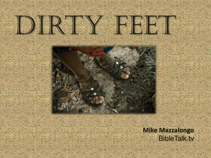 dirty feet n.