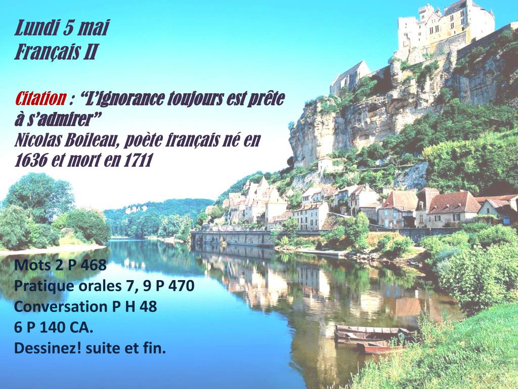 Ppt Lundi 5 Mai Francais Iii Citation L Ignorance Toujours Est Prete A S Admirer Powerpoint Presentation Id 166 Ppt Lundi 5 Mai Francais Iii Citation L Ignorance Toujours Est Prete A S Admirer Powerpoint Presentation Id 166