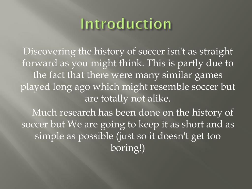history of soccer presentation