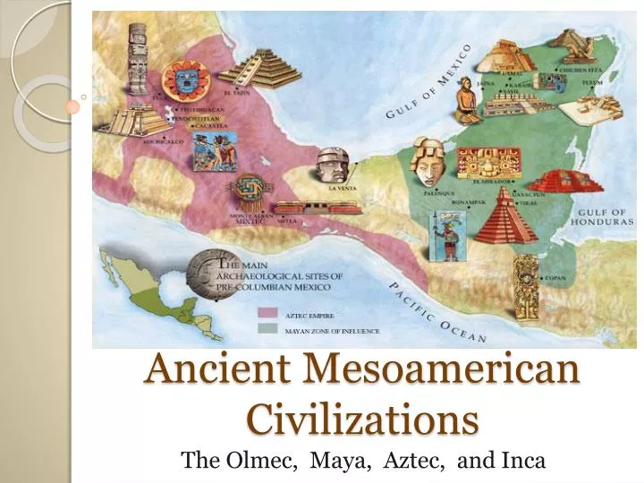 Ancient Mesoamerican Civilizations Map