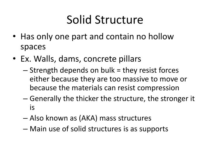 a solid structure