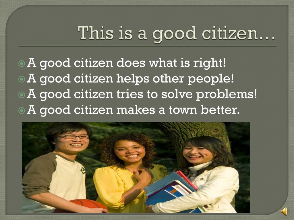 good citizen presentation