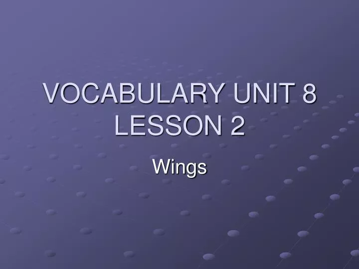 vocabulary unit 8 lesson 2 n.