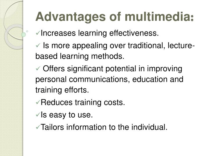 advantages of using a multimedia presentation