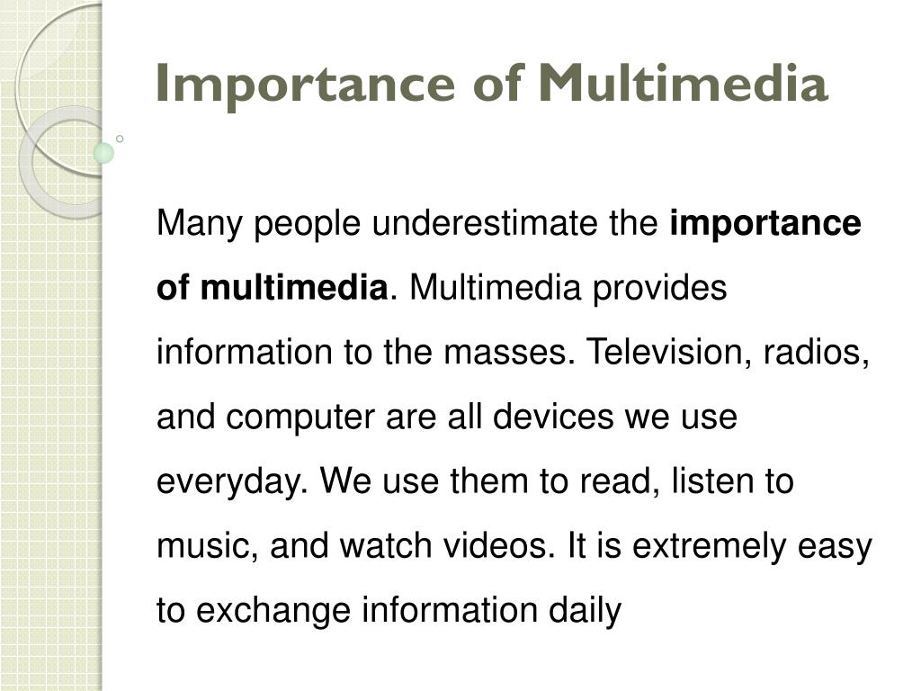 what are the importance of multimedia presentations