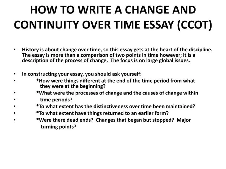 how to write a change and continuity over time essay ccot n.