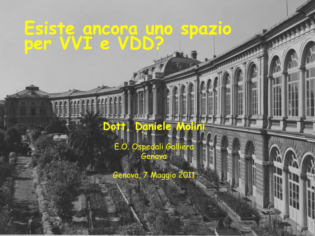 PPT - Dott. Daniele Molini E.O. Ospedali Galliera Genova Genova, 7 Maggio  2011 PowerPoint Presentation - ID:2898868