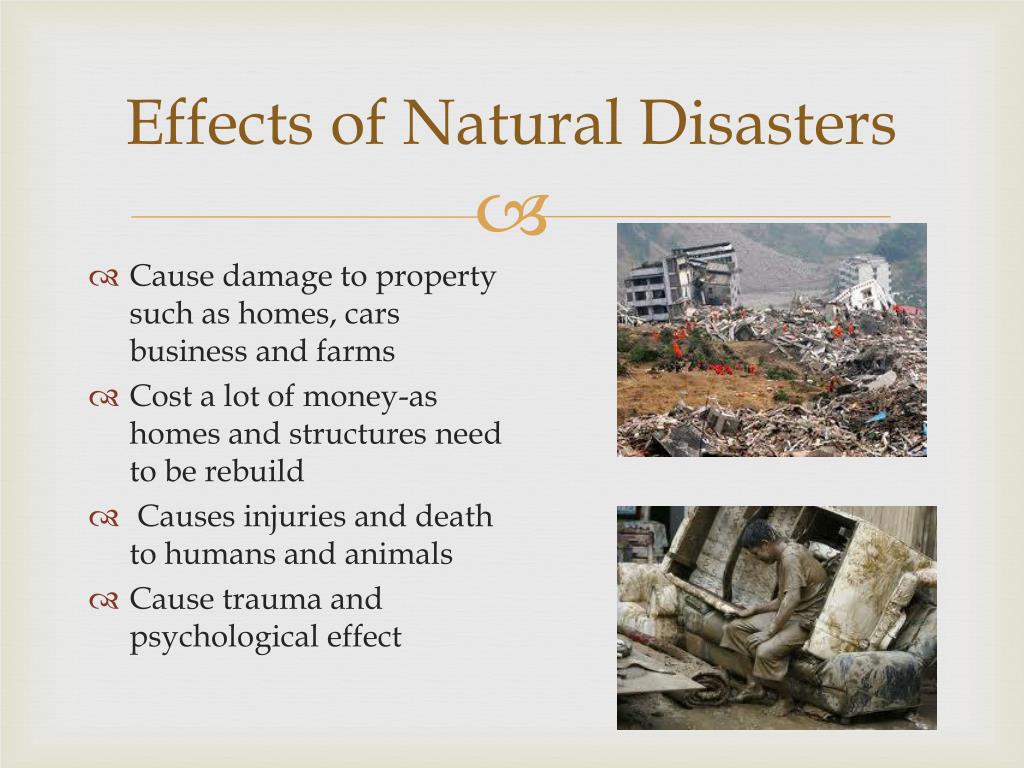 What Damages can Disaster cause. Natural disasters 7 grade