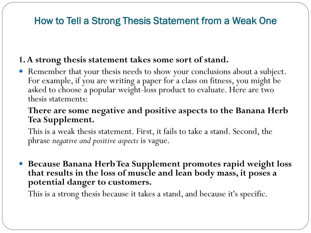 what is weak thesis statement