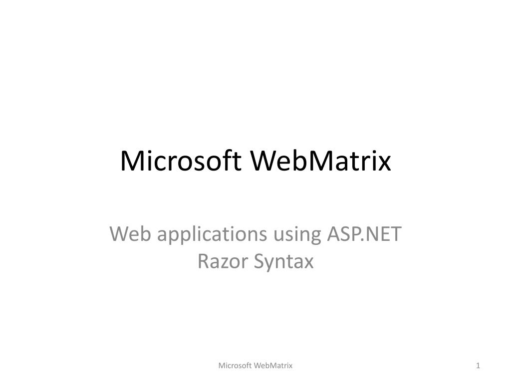 using microsoft webmatrix for website using microsoft webmatrix for website