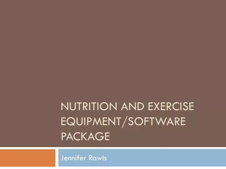 nutrition and exercise equipment software package n.