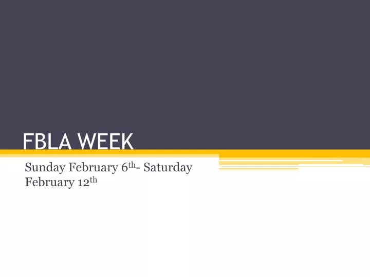 PPT FBLA WEEK PowerPoint Presentation, free download ID2910346