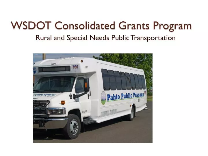 PPT - WSDOT Consolidated Grants Program PowerPoint Presentation, free ...