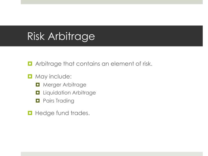 risk arbitrage case Characteristics of risk and return risk arbitrage portfolio returns1 the first portfolio return series is a calendar- in this case, there are three. risk arbitrage case Characteristics of risk and return risk arbitrage portfolio returns1 the first portfolio return series is a calendar- in this case, there are three.
