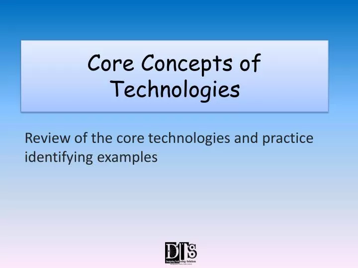 core concepts of technologies n.