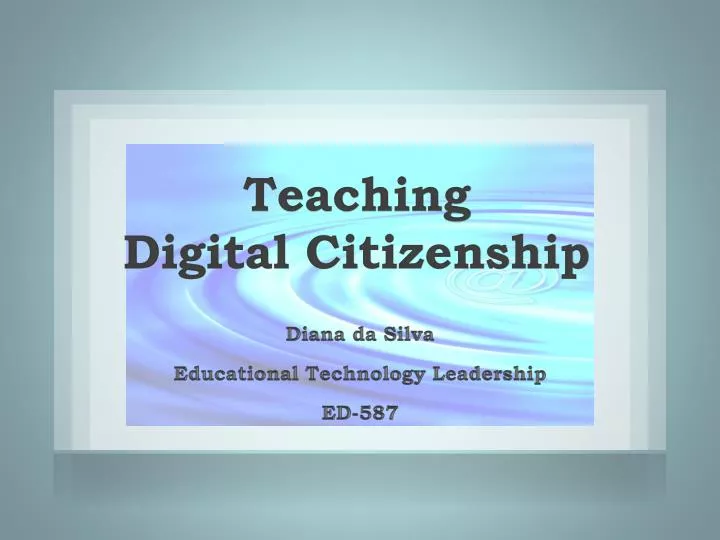 PPT Teaching Digital Citizenship PowerPoint Presentation