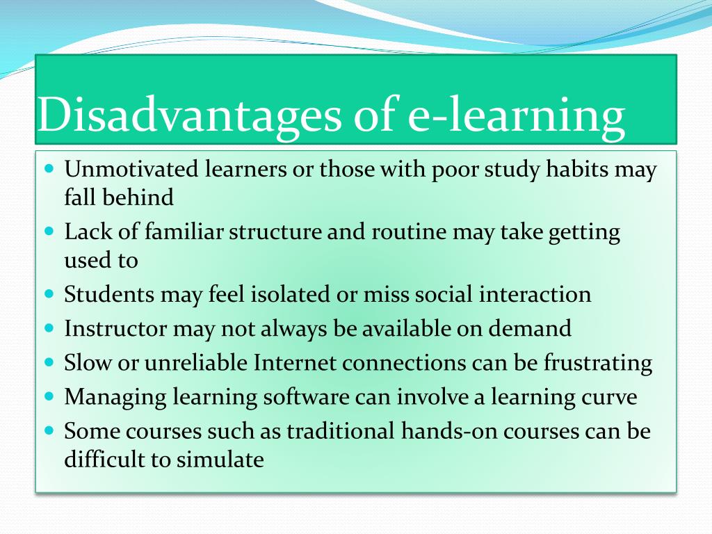 Whether you prefer. Advantages and disadvantages of e-Learning.