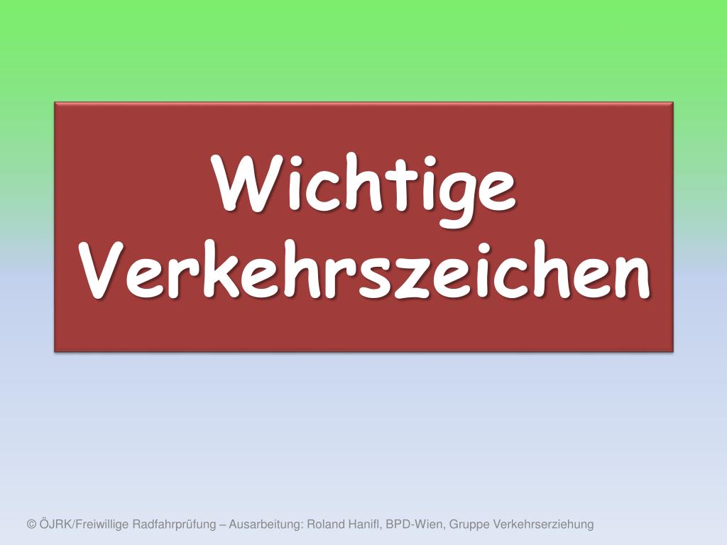 PPT - Wichtige Verkehrszeichen PowerPoint Presentation, free download -  ID:2915738