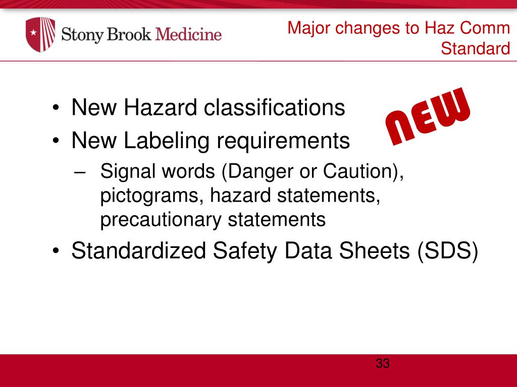 Labels under hazard communication are standardized and harmonized