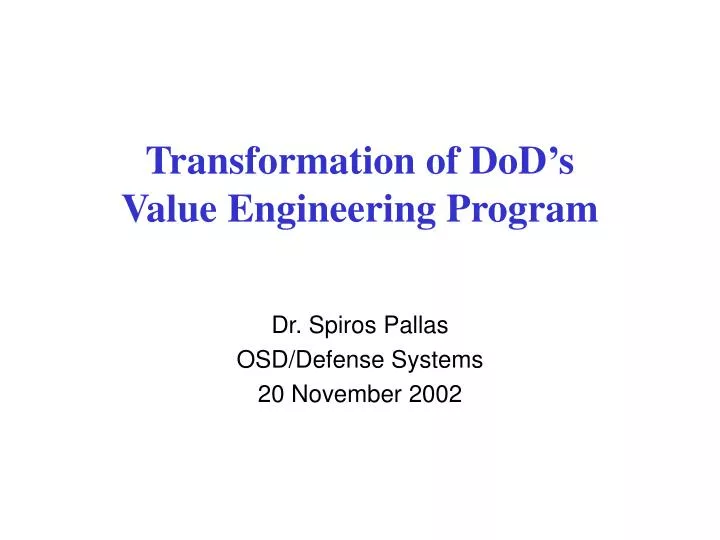 PPT - Transformation of DoD’s Value Engineering Program PowerPoint ...