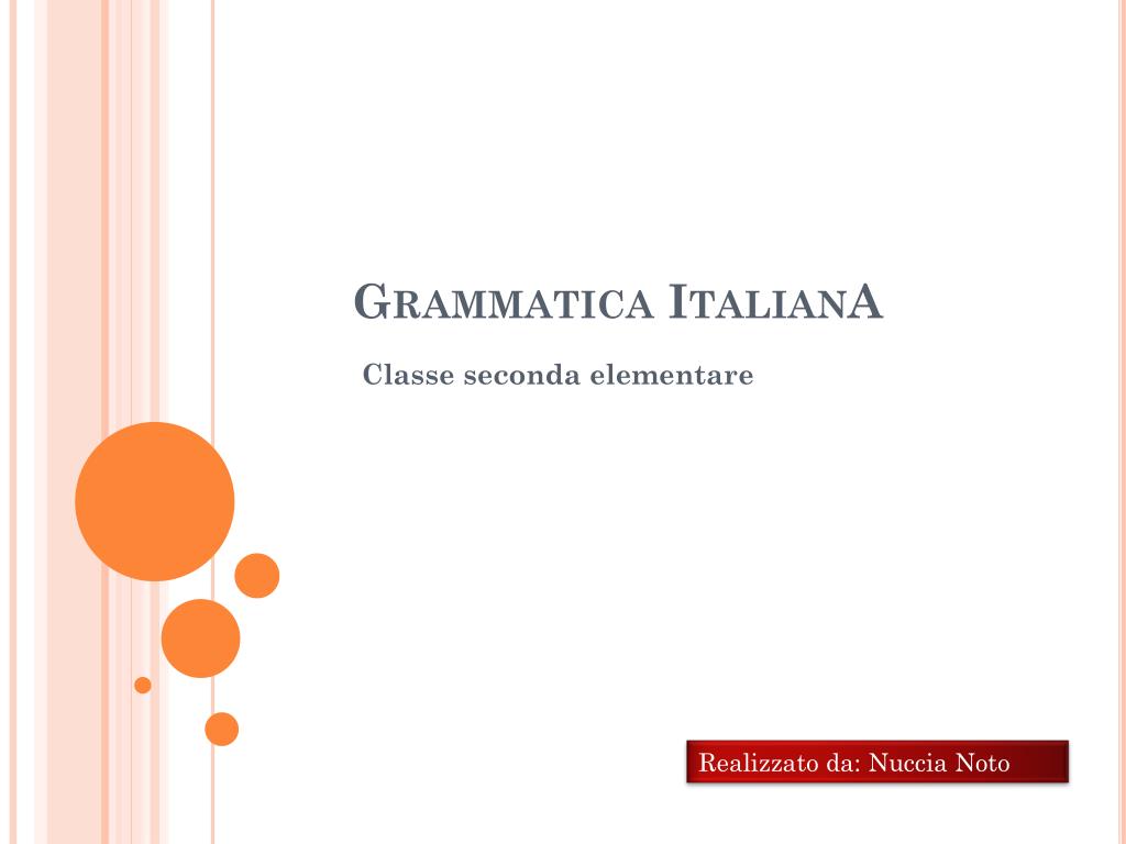 PPT - Grammatica ItalianA PowerPoint Presentation, free download -  ID:2918112
