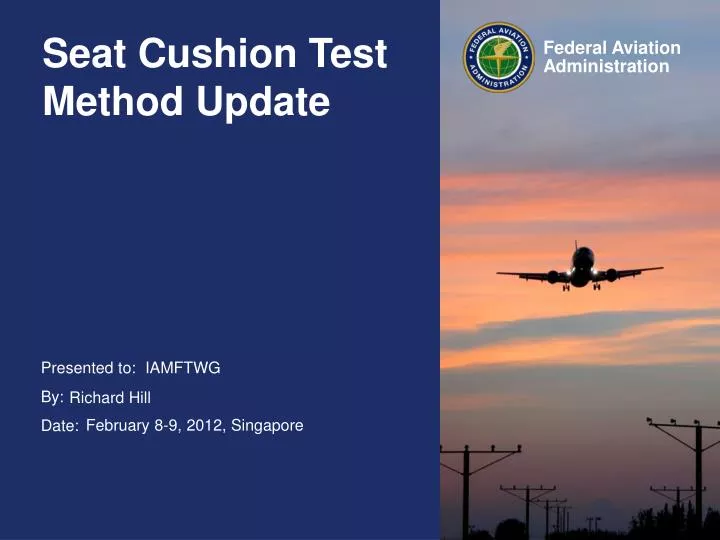 PPT Seat Cushion Test Method Update PowerPoint Presentation, free