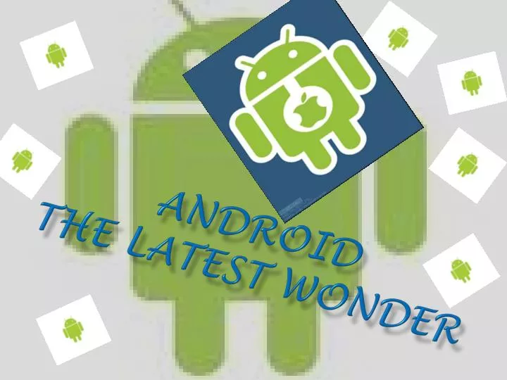 android the latest wonder n.