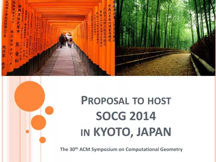 proposal to host socg 2014 in kyoto japan n.