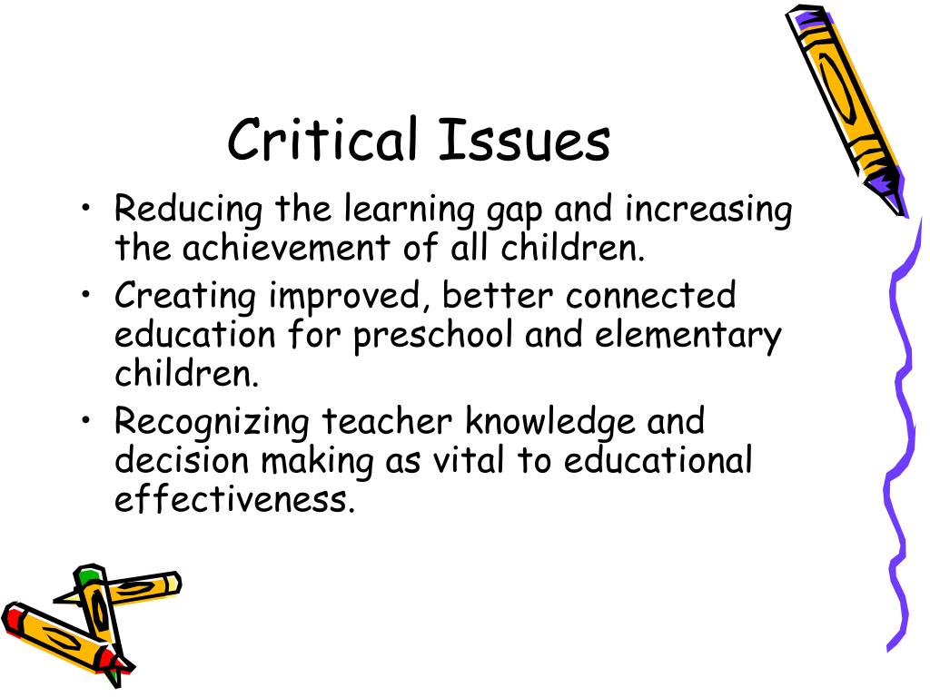 what is critical issues in education