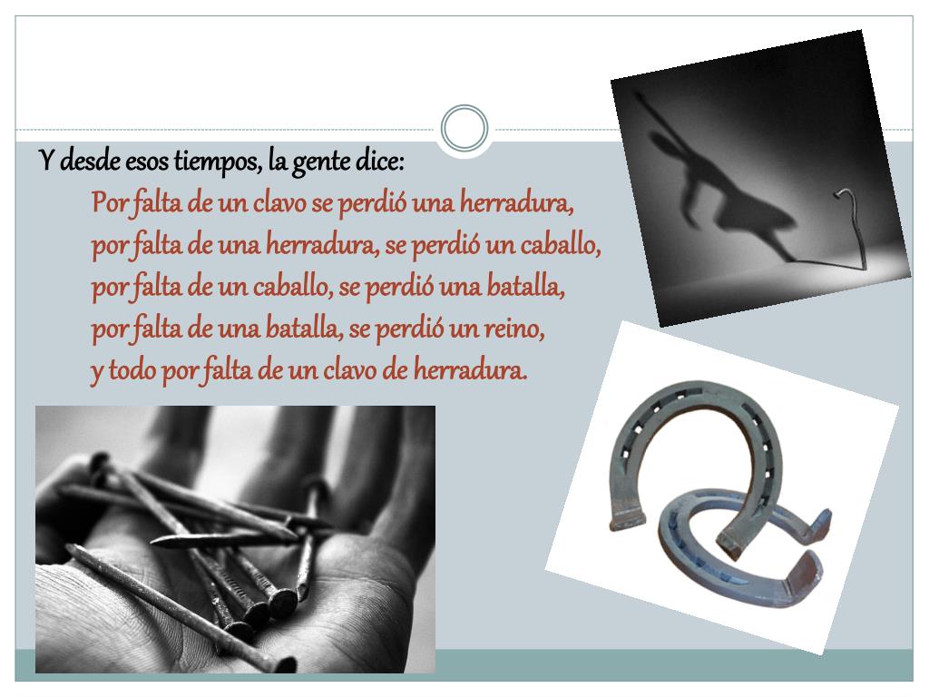 PPT - POR FALTA DE UN CLAVO DE HERRADURA PowerPoint Presentation, free