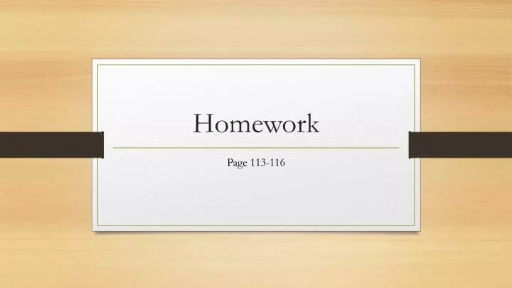 PPT - Homework PowerPoint Presentation, free download - ID:2921094