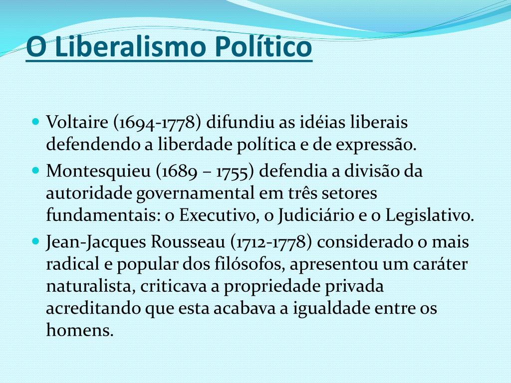 PPT - O Liberalismo do século XVIII e XIX PowerPoint Presentation, free ...