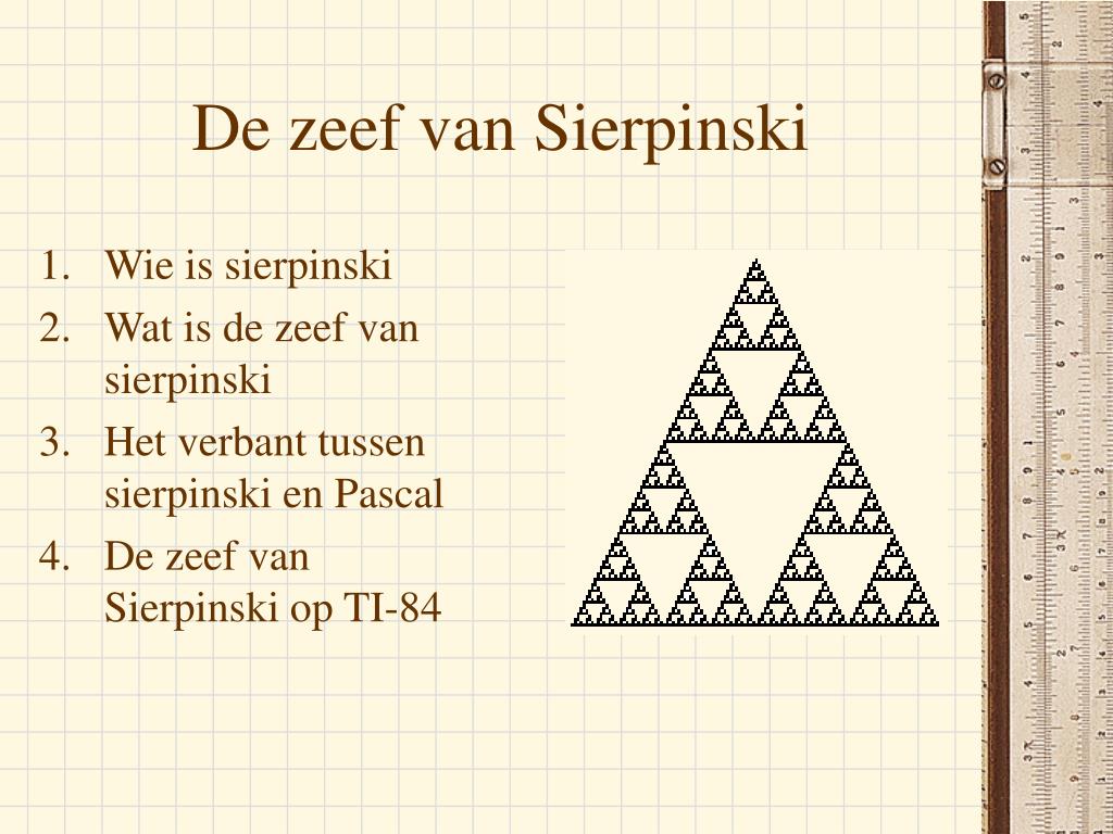 PPT - DE ZEEF VAN SIERPINSKI PowerPoint Presentation, free download -  ID:2921599