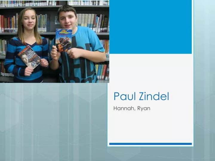 PPT Paul Zindel PowerPoint Presentation, free download ID2922385
