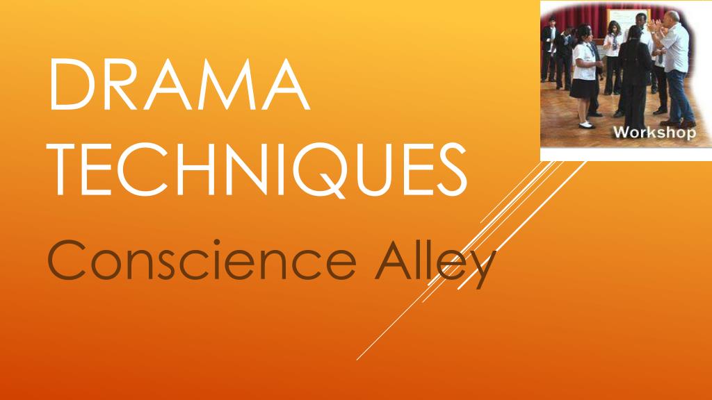PPT DRAMA TECHNIQUES PowerPoint Presentation, free download ID2923921